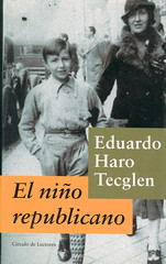 Eduardo Haro Tecglen, El niño republicano
