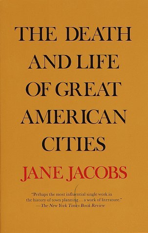 Jane Jacobs, The Death and Life of Great American Cities, book cover