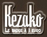 Kezako, le badge à 1euro