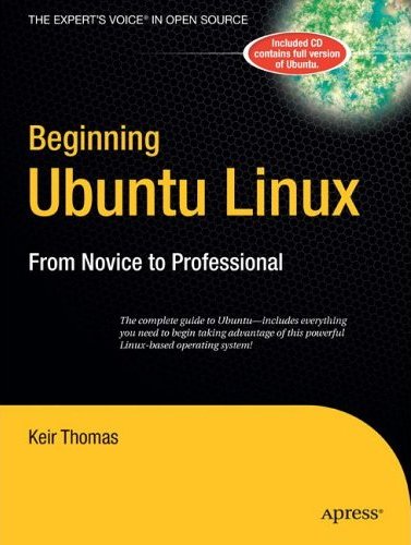 Apress-BeginningUbuntuLinuxFromNoviceToProfessional2006