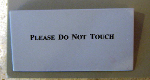 please don't touch