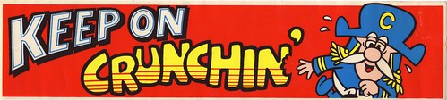 Captain Crunch - Keep On Crunchin' - Bumper Sticker - 1970's by JasonLiebig
