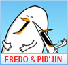Fredo&Pid`jin