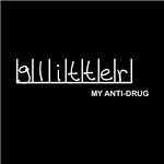 Glitter - My Anti-Drug