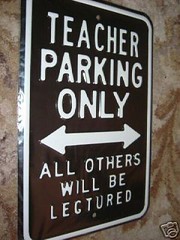 Teacher Parking Only