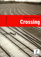 Manuel Luis Martínez, Crossing