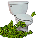Flushing money down the toilet