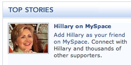 Hillary Clinton is watching MySpace