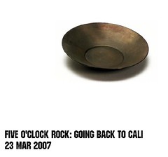 Five O'Clock Rock: Going Back to Cali