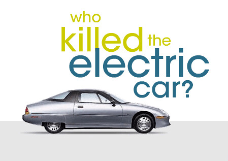 GM Killed The Electric Car