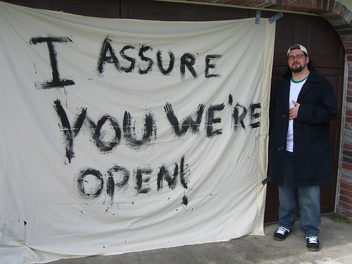 I Assure You We're Open - from radven