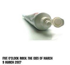 Five O'Clock Rock: The Ides of March