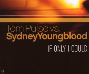 Tom Pulse vs. Sidney Youngblood - If Only I Could