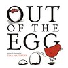 out of the egg