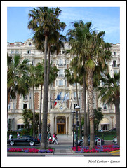 Hotel Carlton ~ Cannes