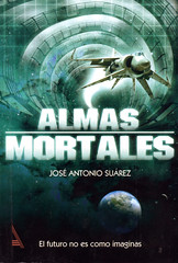 José Antonio Suárez, Almas Mortales