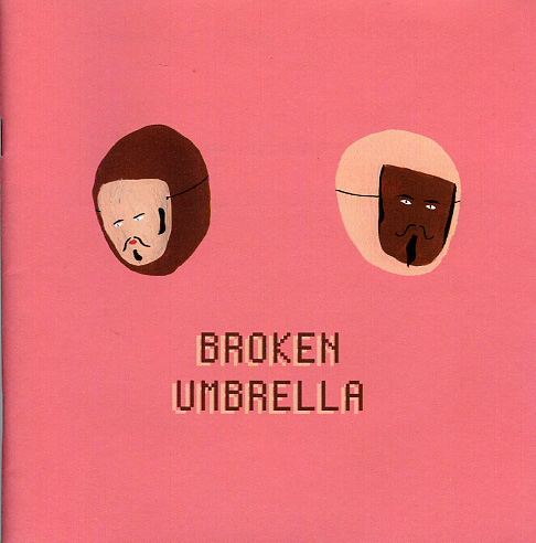 Broken Umbrella-Tony's brain child