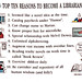 Top Ten reasons to become a librarian