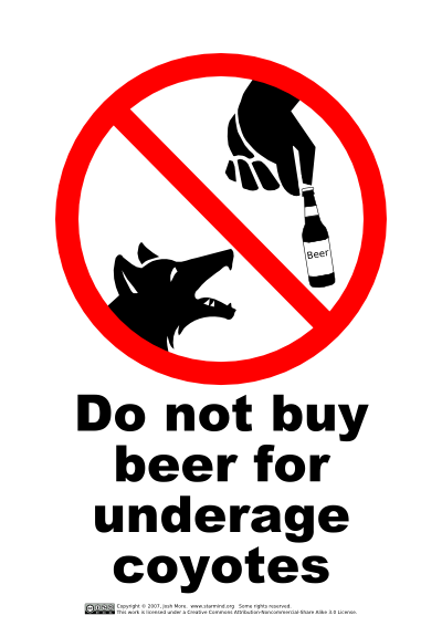 Do not buy beer for underage coyotes