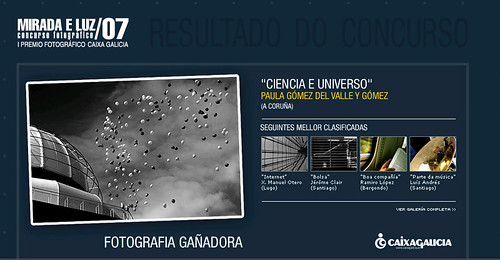 Ganadora del concurso fotografico Caixa Galicia/ Winner of Caixa Galicia's photography contest  "mirada e luz"