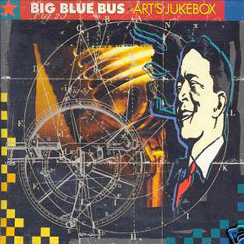 BIG BLUE BUS - Art's Jukebox