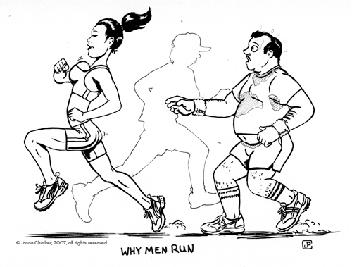 Why Men Run...