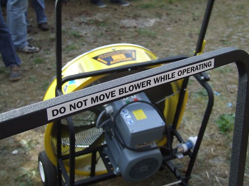Do not move blower