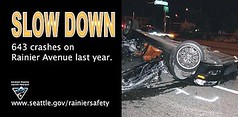 Billboards showing dramatic crash scenes are being placed on Rainier Avenue South in an effort to get drivers to reduce their speed.