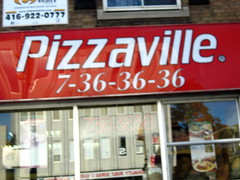 Pizzaville.