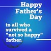 Happy Fathers Day to all who survived a Not so happy father. #salute #quote #quotes #quotation #quotations #fathers #fathersday #survivors #1yosoriginal #1YOS #1YearOfSingle #truestory