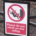 London Zoo - Please do not climb on this railing - sign