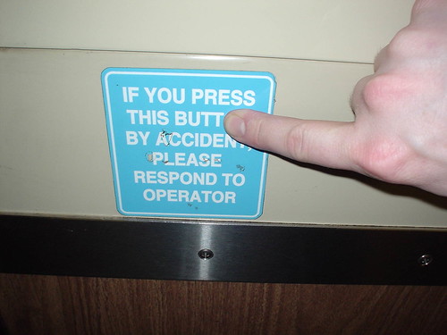 If you press this butt by accident