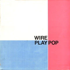 wire | play pop