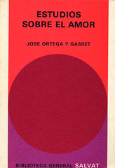 José Ortega y Gasset, Estudios sobre el Amor