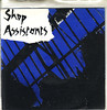 shop assistants | all day long