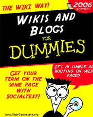 Wikis and Blogs for Dummies by Ross Mayfield, on Flickr