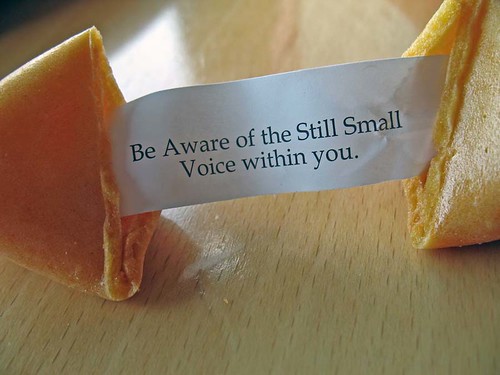Be Aware of the Still Small Voice within you.