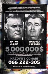 A wanted posters for  Ratko Mladic and Radovan...