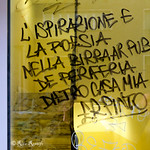 Roma. San Paolo. Street poetry by Er Pinto