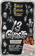 13 Ghosts (by senses working overtime)