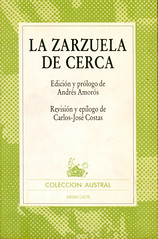 Andrés Amorós, La Zarzuela de cerca