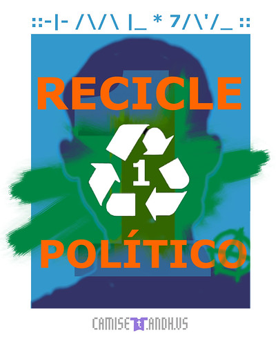 Estampa Recicle 1 Político