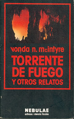 Vonda N. McIntyre, Torrente de fuego