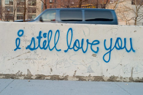 i love you graffiti. i still love you,