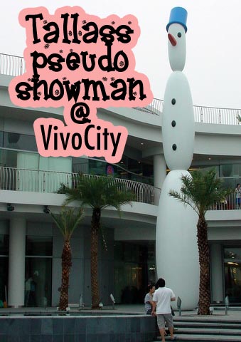 VivoCity pseudo snowman