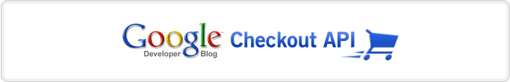 Google CheckOut API Blog