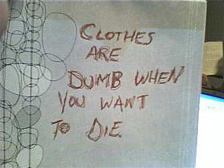 Clothes are dumb..
