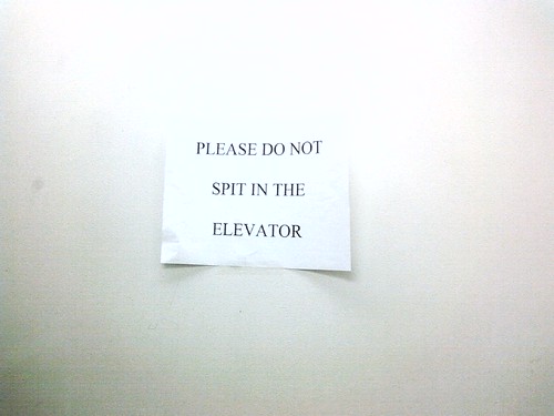 Please do not spit in the elevator