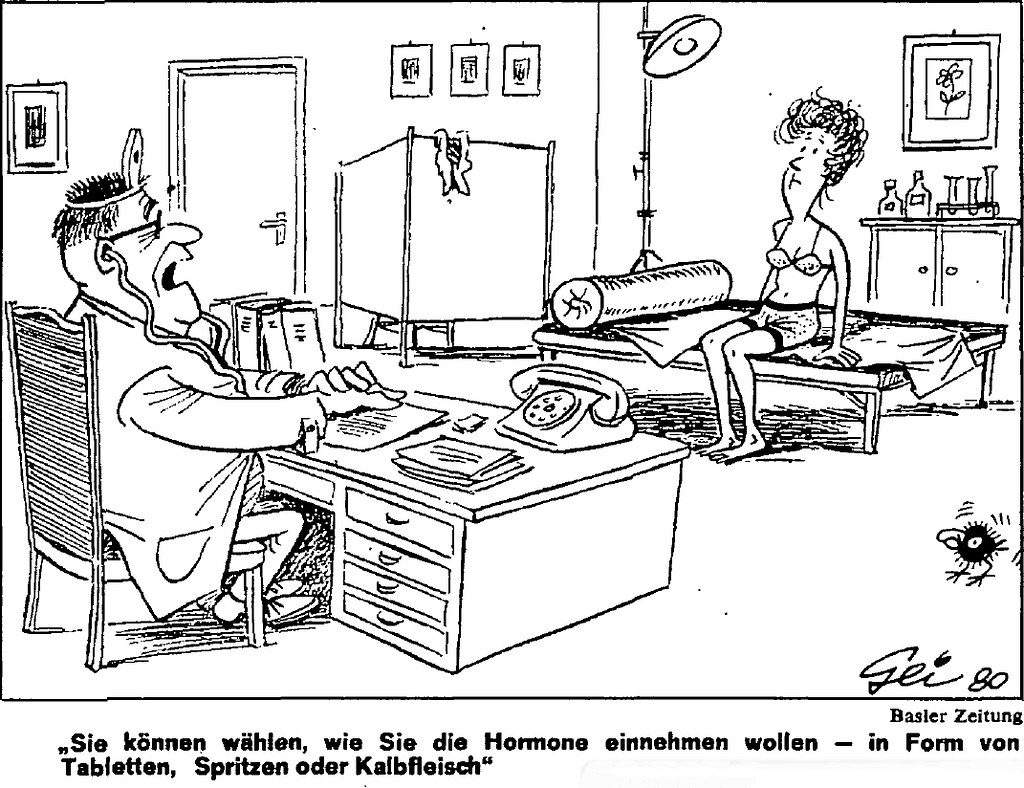 A cartoon in Der Spiegel from November 1980, where the doctor offers his patient the option to ingest the prescribed hormones through tablets, injections, or veal.