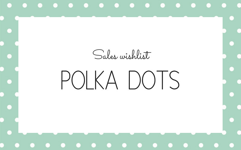 sales_wishlist_polka_dots